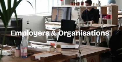 Employers and Organisations