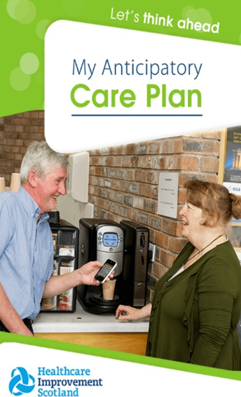 Healthcare Improvement Scotland: My Anticipatory Care Plan Graphic